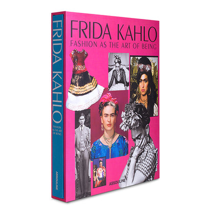 Frida Kahlo: Fashion As The Art of Being