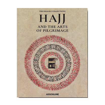 Hajj and The Arts of Pilgrimage